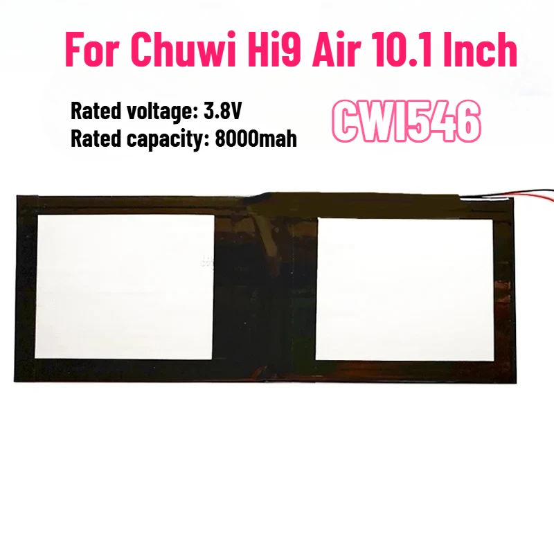 CWI546 Tablet Battery Suitable for Chuwi Hi9 Air 10.1 Inch Battery 3.8V 8000mAh