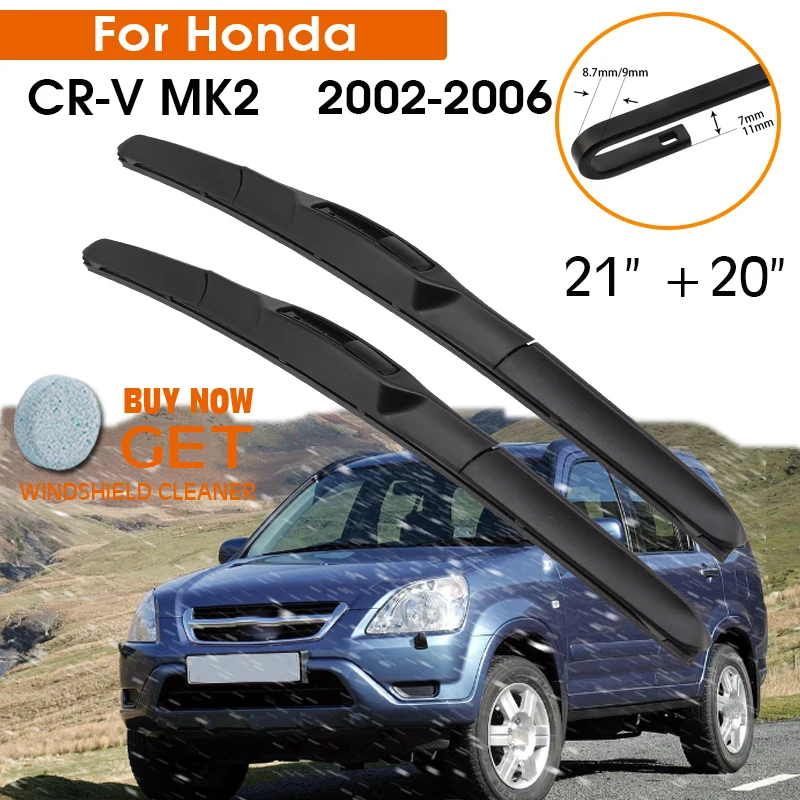 

Car Wiper For Honda CR-V MK2 2002-2006 Windshield Rubber Silicon Refill Front Window Wiper 21"+20" LHD RHD Auto Accessories