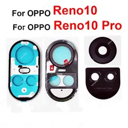 For Oppo Reno 10 10 Pro 10pro CPH2531 CPH2525 Rear Camera Glass Lens with Frame Back Main Lens Glass Cover Holder with Sticker