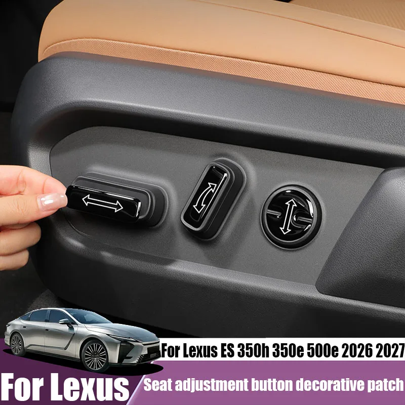 Seat adjustment button drip adhesive decorative patch automotive interior accessories For Lexus ES 350h 350e 500e 2026 2027