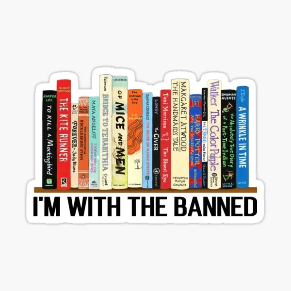 I Am With The Banned Banned Books Read  Stickers for Luggage Car Decor  Anime Cartoon Window Funny Decorations Stickers Room