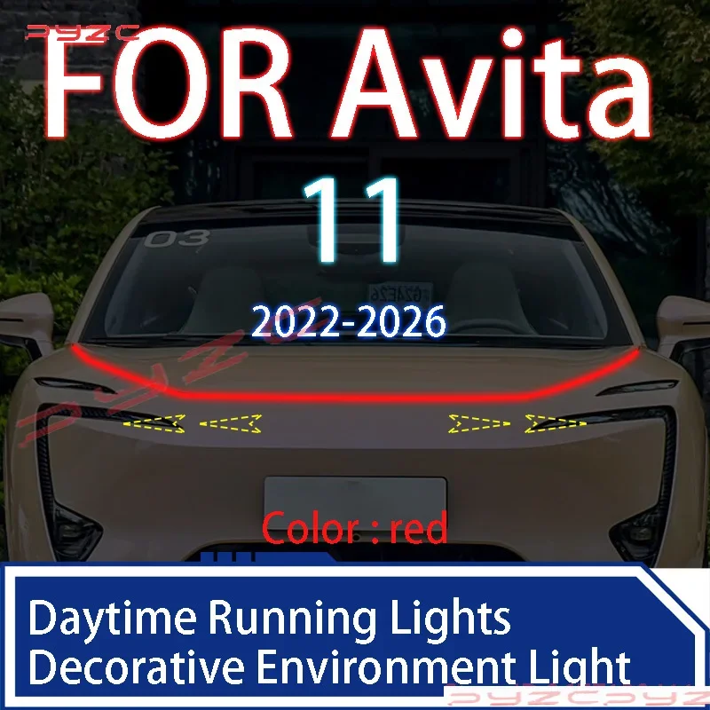 For	Avita 11 2022-2026	New upgrade LED Daytime Running Light Scan Starting Car Hood DRL Guide Decorative Ambient Lamp 12V