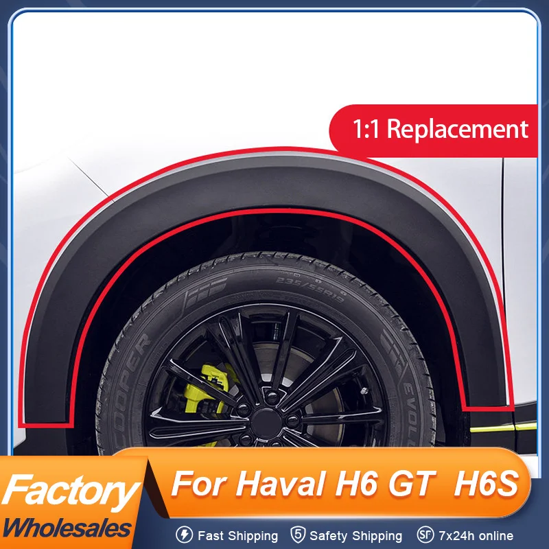 

For Haval H6 GT H6S 2022 Wheel Arch Trim Anti Collision Wide Bodykit Replacement High Toughness Plastic Bodykit Accessories