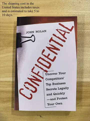 John Nolan’s CONFIDENTIAL: Legal & Quick Competitor Secrets Uncovering  Business Intelligence & Competitive Strategy Book