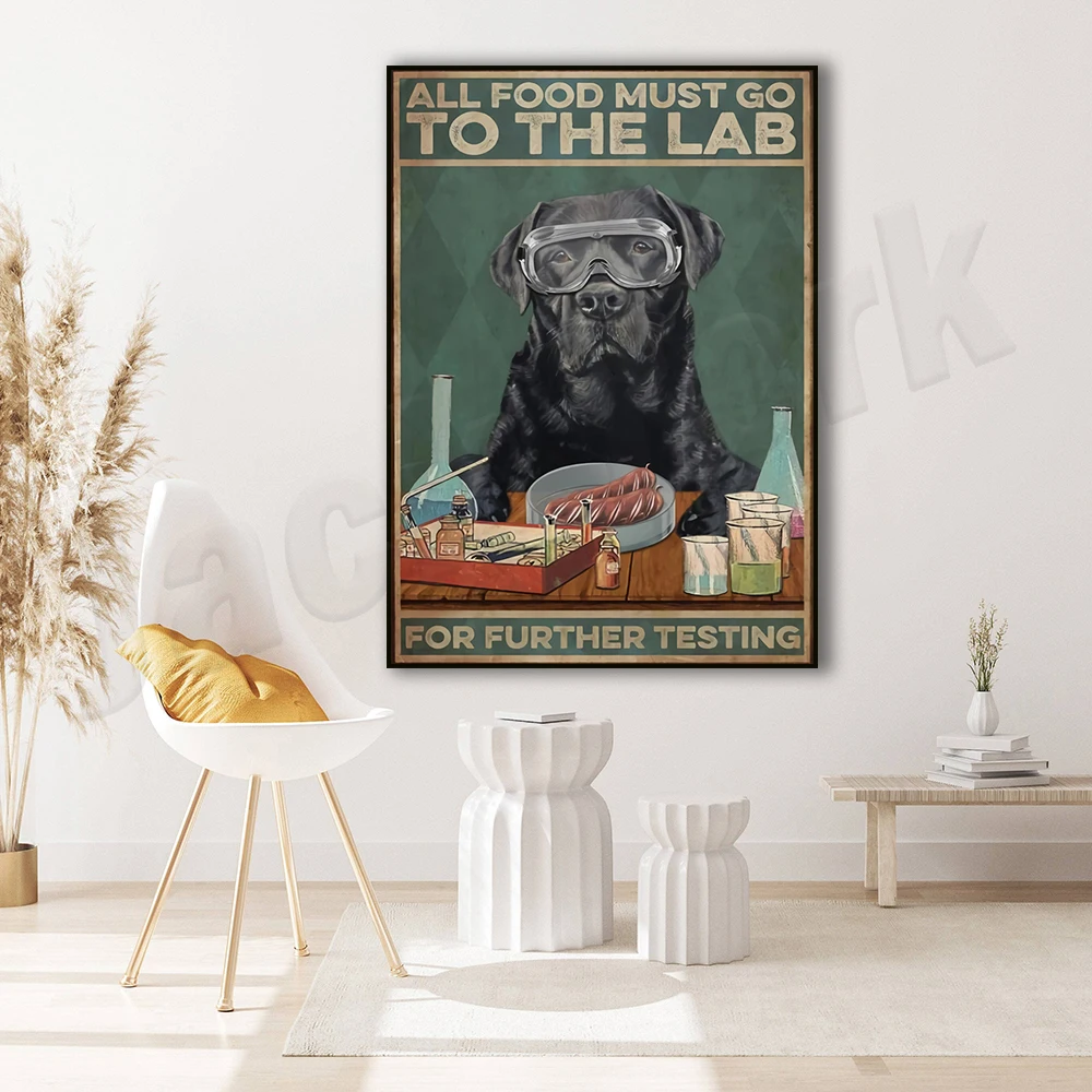 Labrador Retriever All Food Must Go To The Lab For Further Testing Poster, Vintage Print Art, Funny Black Labrador Art