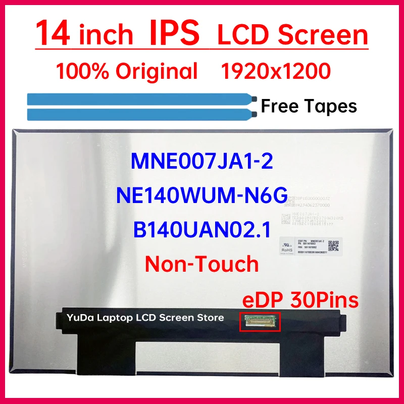

14-дюймовый ЖК-экран для ноутбука MNE007JA1-2 NE140WUM-N6G B140UAN02.1, сменная матричная панель дисплея 1920x1200 eDP, 30 контактов, без сенсорного экрана