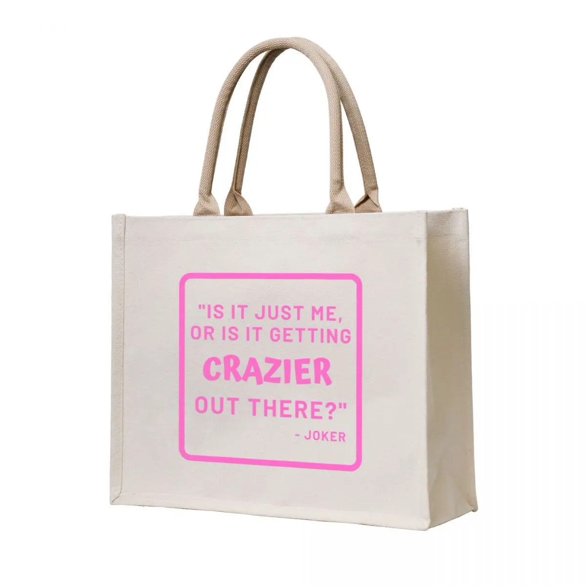 

Joker Movie Quote Pink Tote Bag canvas tote bag tote bags aesthetic Women's shopping bag