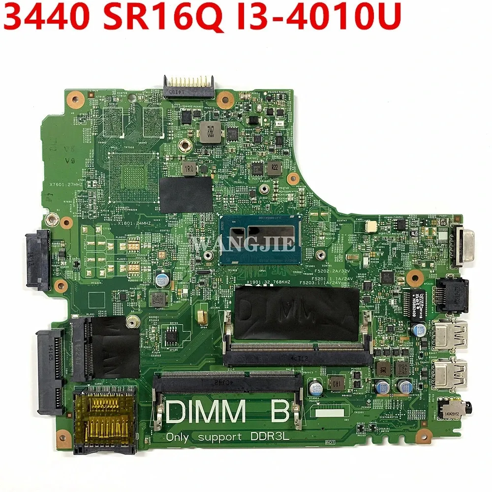 

For DELL Latitude 3440 Laptop Motherboard SR16Q I3-4010U CPU CN-0PTD1C 0PTD1C PTD1C DL340-HSW 13221-1 WVPHP Tested