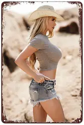Sexy Cowgirl Woman Metal Poster Pinup Girl Short Jeans Hat Vintage Tin Sign Wall Art Decor Plaque for Home Bar Room Man Cave Bat