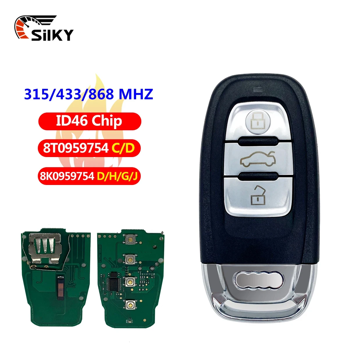 SilKY   Smart Remote Key Semi Keyless   3BTN 315MHz/433MHz/868MHZ  8T0  959 754C for FOR Auid Q5 A4L  A5 A6 A7 A8 RS4 RS5 S4 S5 