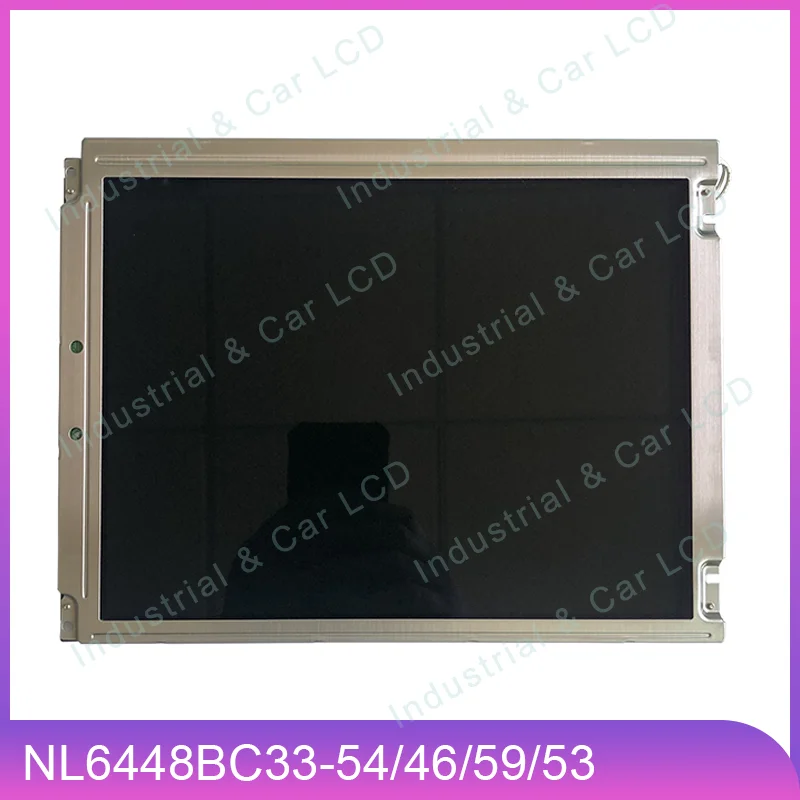 

NL6448BC33-54 NL6448BC33-59 NL6448BC33-53 NL6448BC33-46 Original 10.4 Inch Industrial LCD Display Screen Panel