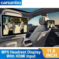 Carsanbo Headest 11.6 Inch Touch Screen Headrest Mp5 Player Monitor Display For Car Rear Seat Player Video Music Bluetooth