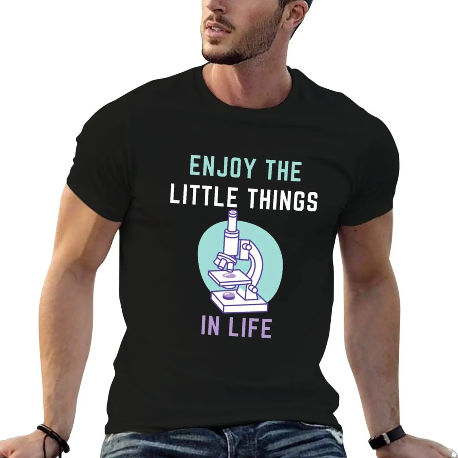 Enjoy the little things in life science gift 2020 T-Shirt printed t shirts for man funny t shirts man T-Shirt