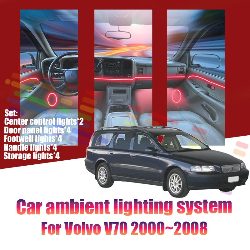 Luces LED Ambientales para Volvo V70 2000~2008 MK2, Luces de Atmósfera Coloridas, Tira de Neón Interior para Auto, Iluminación RGB de 64 Colores, Accesorios para Auto