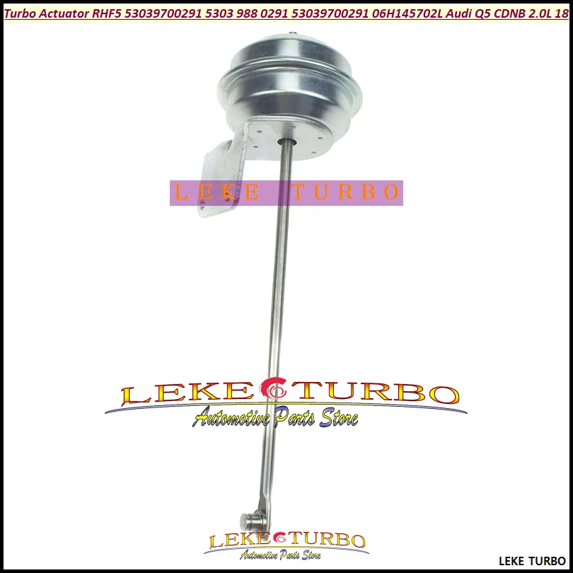 Turbo Actuator RHF5 5303-988-0291 5303-970-0291 5303 988 0291 5303 970 0291 06H145702S 06H145702L For Audi Q5 2.0 TFSI CDNB