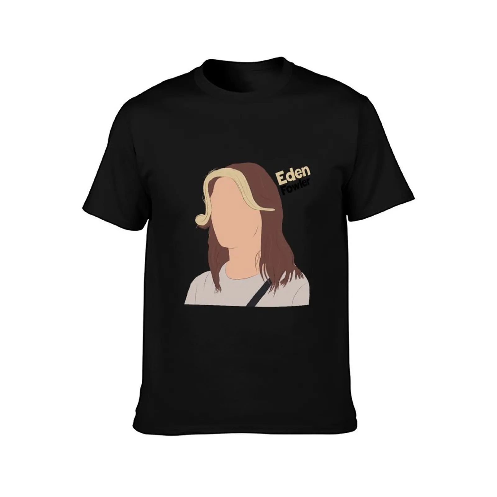 Eden Fowler T-Shirt Creative Graphic Tee Shirt