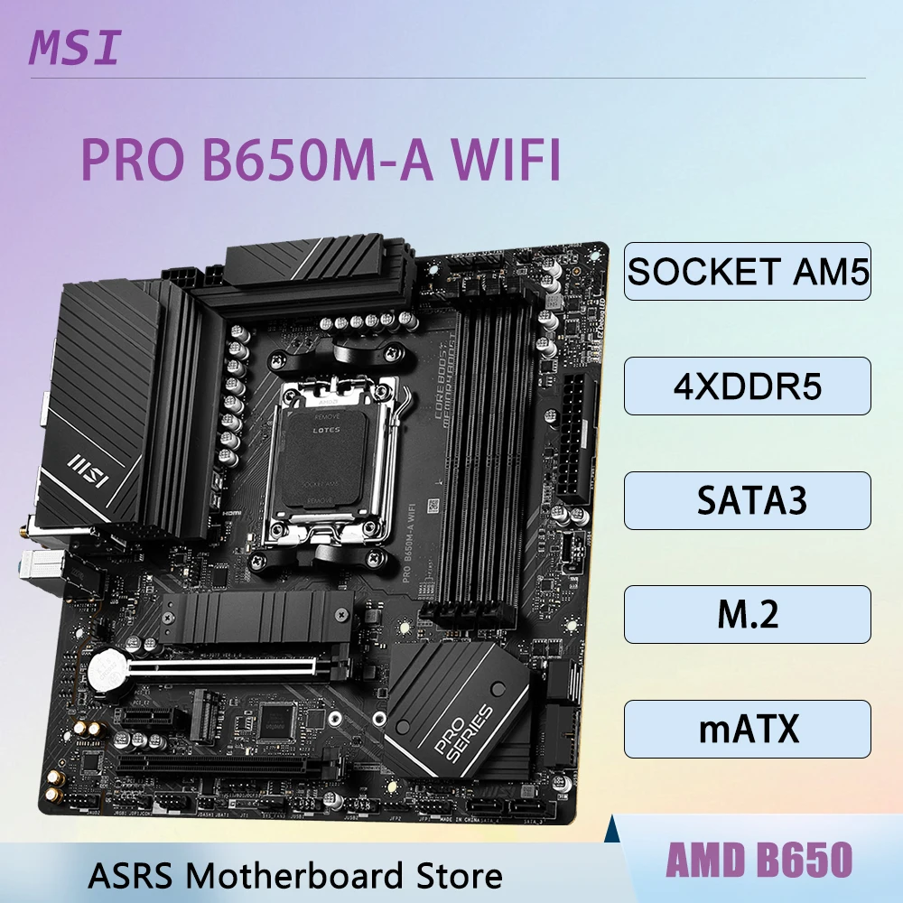 MSI PRO B650M-A WIFI Motherboard AMD B650 AM5 CPU For Ryzen 7 7800X3D 9 7950X 9 7900X 5 9600X 5 7600 4xDDR5 256GB M.2 MATX