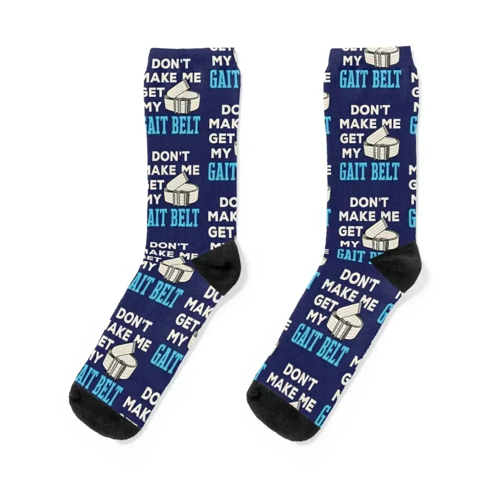 Funny Physical Therapist Don't Make Me Get My Gait Belt Socks Heating sock FASHION funny gifts Lots Socks Girl Men's