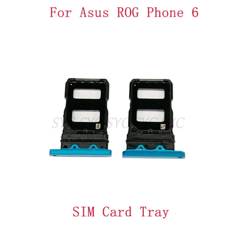 

SIM Card Tray SIM Card Slot Holder For Asus ROG Phone 6 Memory MicroSD Sim Card Tray Repair Parts