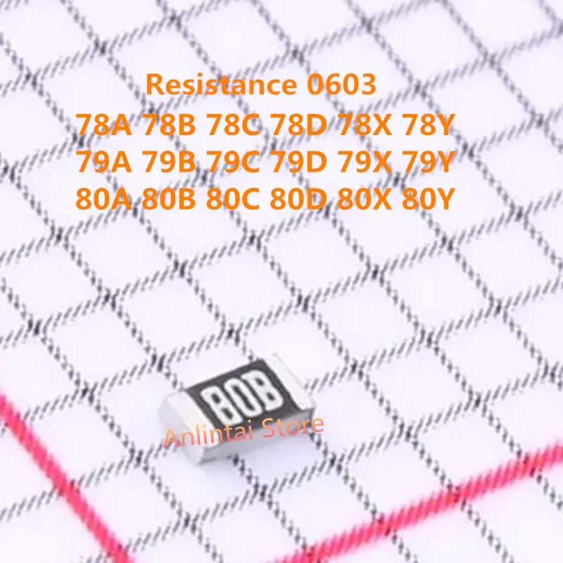 100PCS SMD Resistance 0603 78A 78B 78C 78D 78X 78Y 79A 79B 79C 79D 79X 79Y  80A 80B 80C 80D 80X 80Y 1% Thick Film Resistor