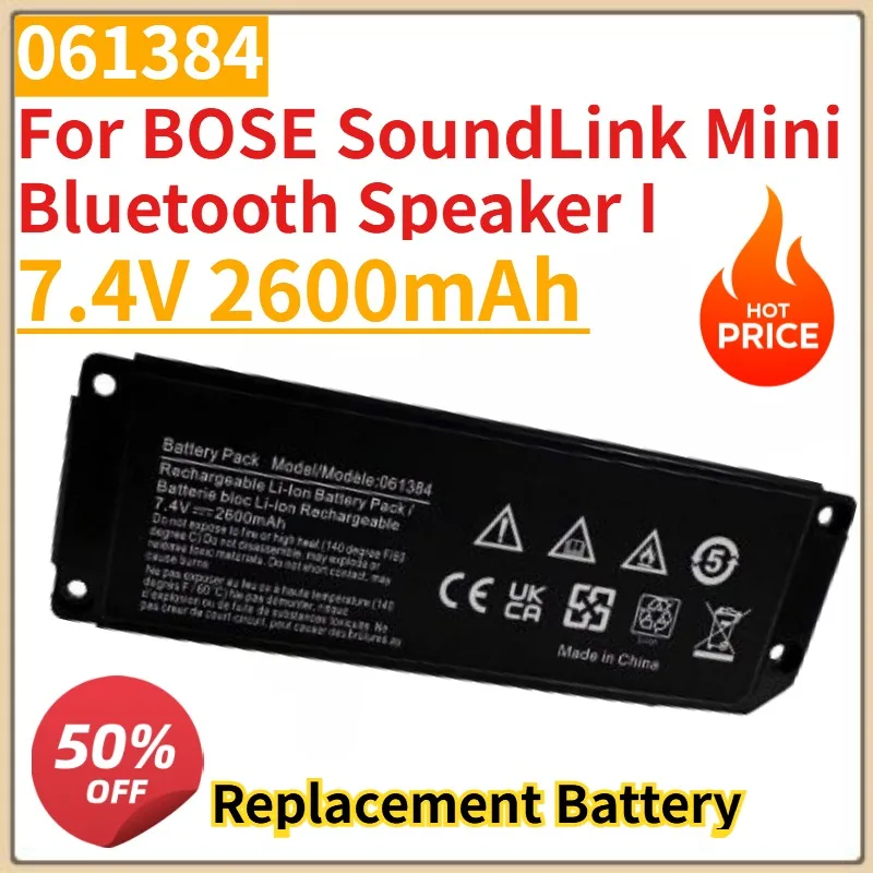 

New 063404 061384 061385 061386 battery 7.4V 2600mAh For BOSE SoundLink Mini Bluetooth Speaker I Series Rechargeable battery