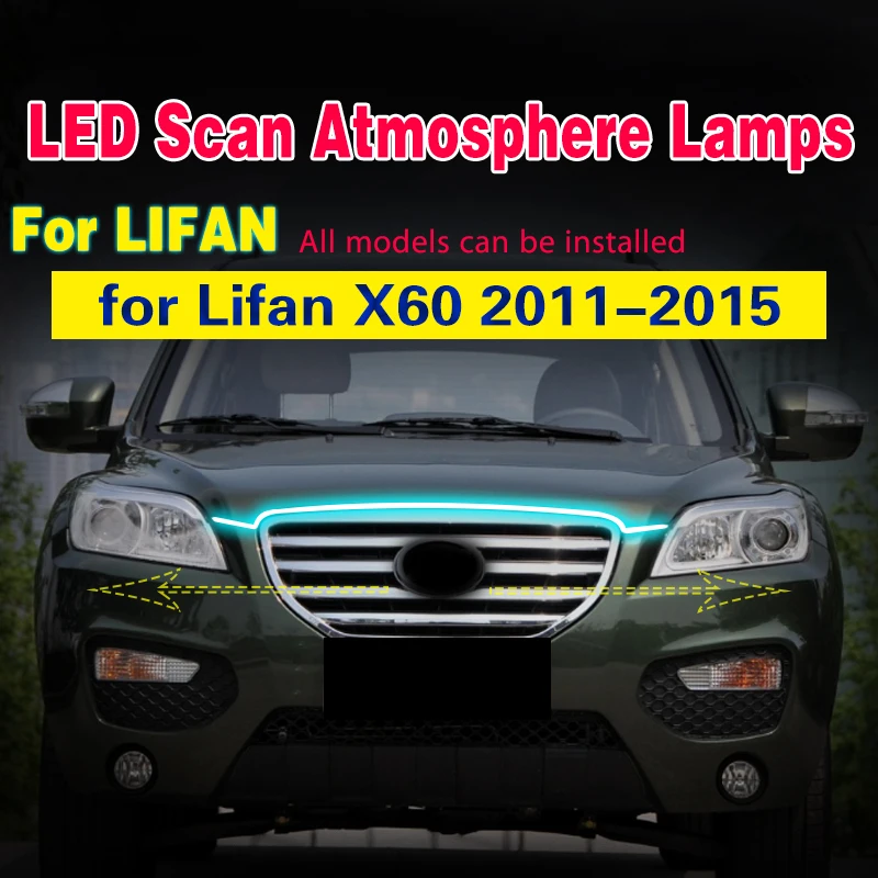 

Car LED DRL Car-styling Daytime Running Light fog lamp For Lifan X60 2011-2015 Scan Starting Light Strip Decorative Ambient Lamp