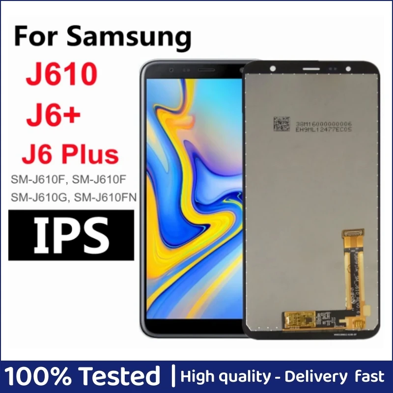 New LCD For Samsung Galaxy J6+ J610 J610F J610FN LCD Display With Touch Screen for Samsung J6 Plus Display SM-J610F Screen