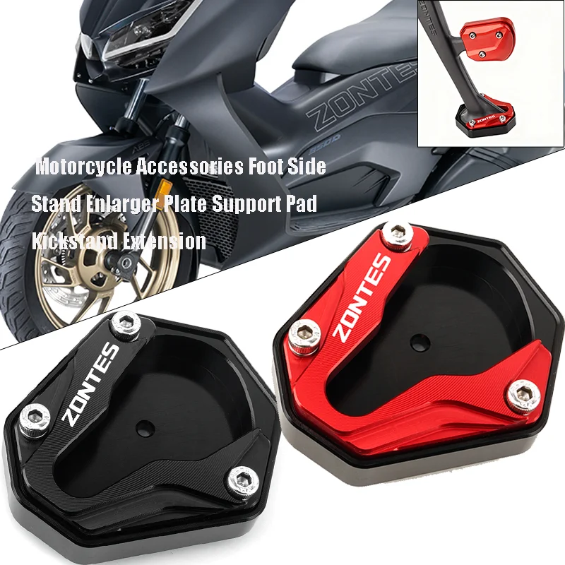 Zontes Motorcycle Accessories Foot Side Stand Enlarger Plate Support Pad Kickstand Extension For Zontes 350D 350m 125D 125d 350d