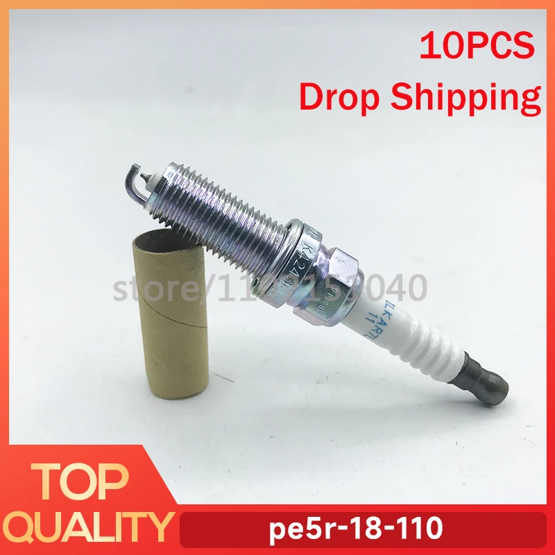 10PCS PE5R-18-110 PE21-18-110 Iridium Spark Plug For Mazda 3 6 CX-3 CX-5 MX-5 2.0/2.5L Miata PE5R18110 ILKAR7L11 94124