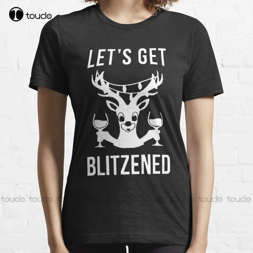 Let'S Get Blitzened  Classic T-Shirt Mens Dress Shirt Custom Aldult Teen Unisex Digital Printing Tee Shirt Xs-5Xl Gift