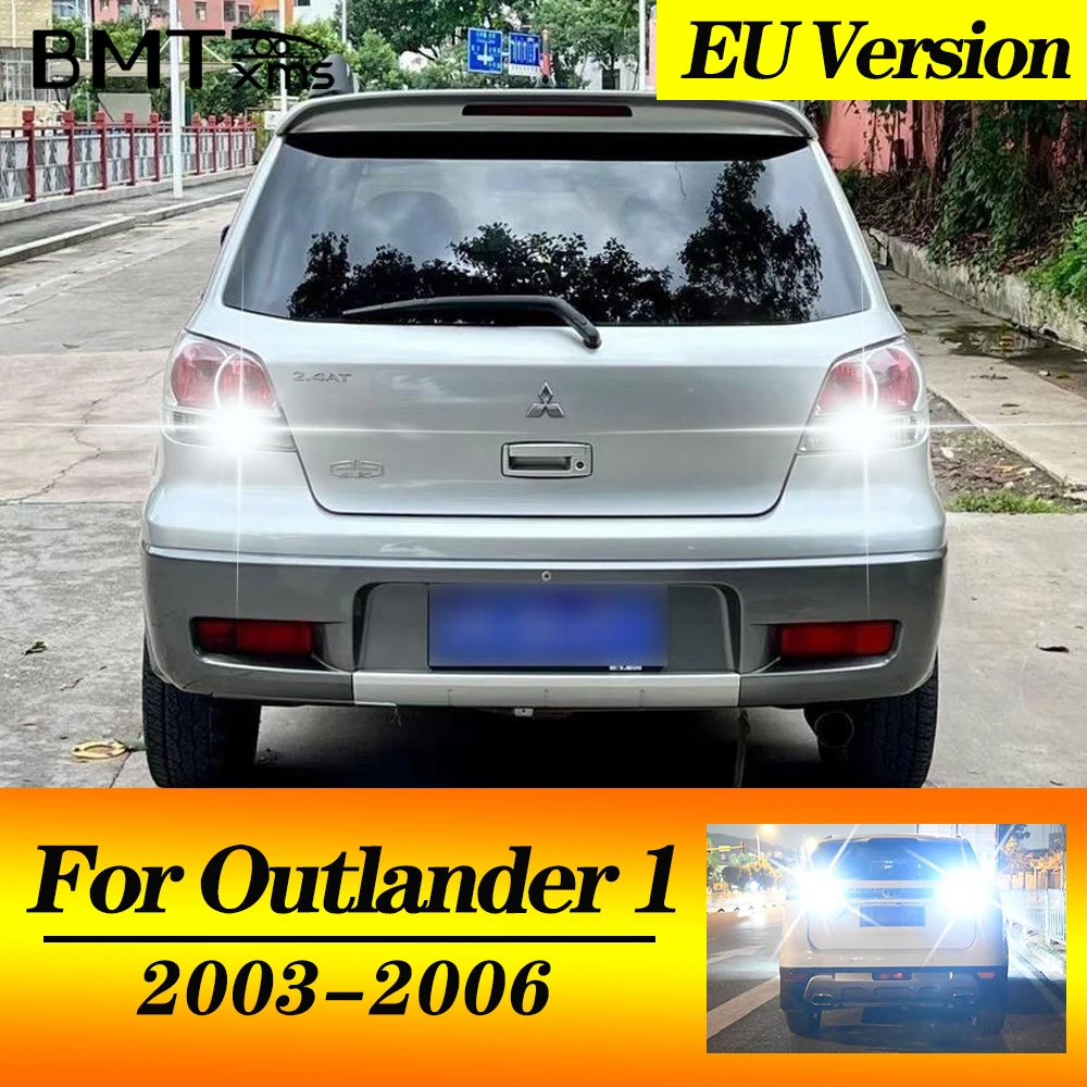 

BMTxms 2 шт. W16W T15 921 светодиодные фонари заднего хода Canbus для Mitsubishi Outlander 1 2003 2004 2005 2006 (европейская версия) 12В