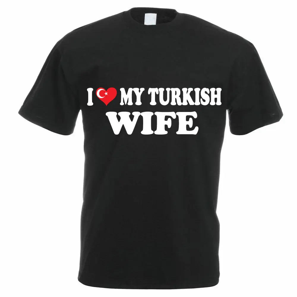 Design Shirts Broadcloth O-Neck Short-Sleeve I Love My Turkish Wife Turkey Family T Shirt  Men