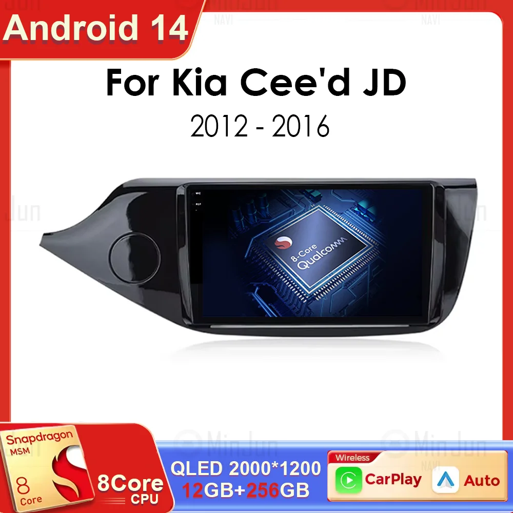 

Android 14 Qualcomm Car radio For Kia Cee'd Ceed JD 2012-2016 Multimedia Video Player 4G+WIFI Autoradio GPS Wireless Carplay
