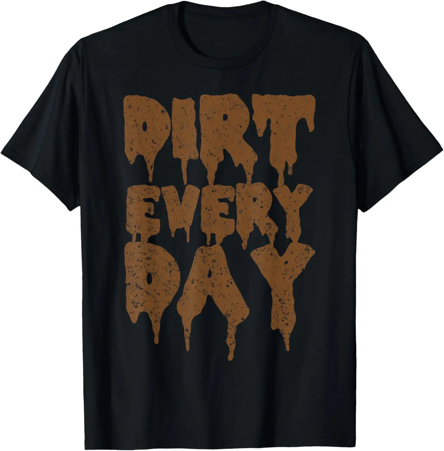 

Dirt Every Day - Dirt Track Racing T-Shirt