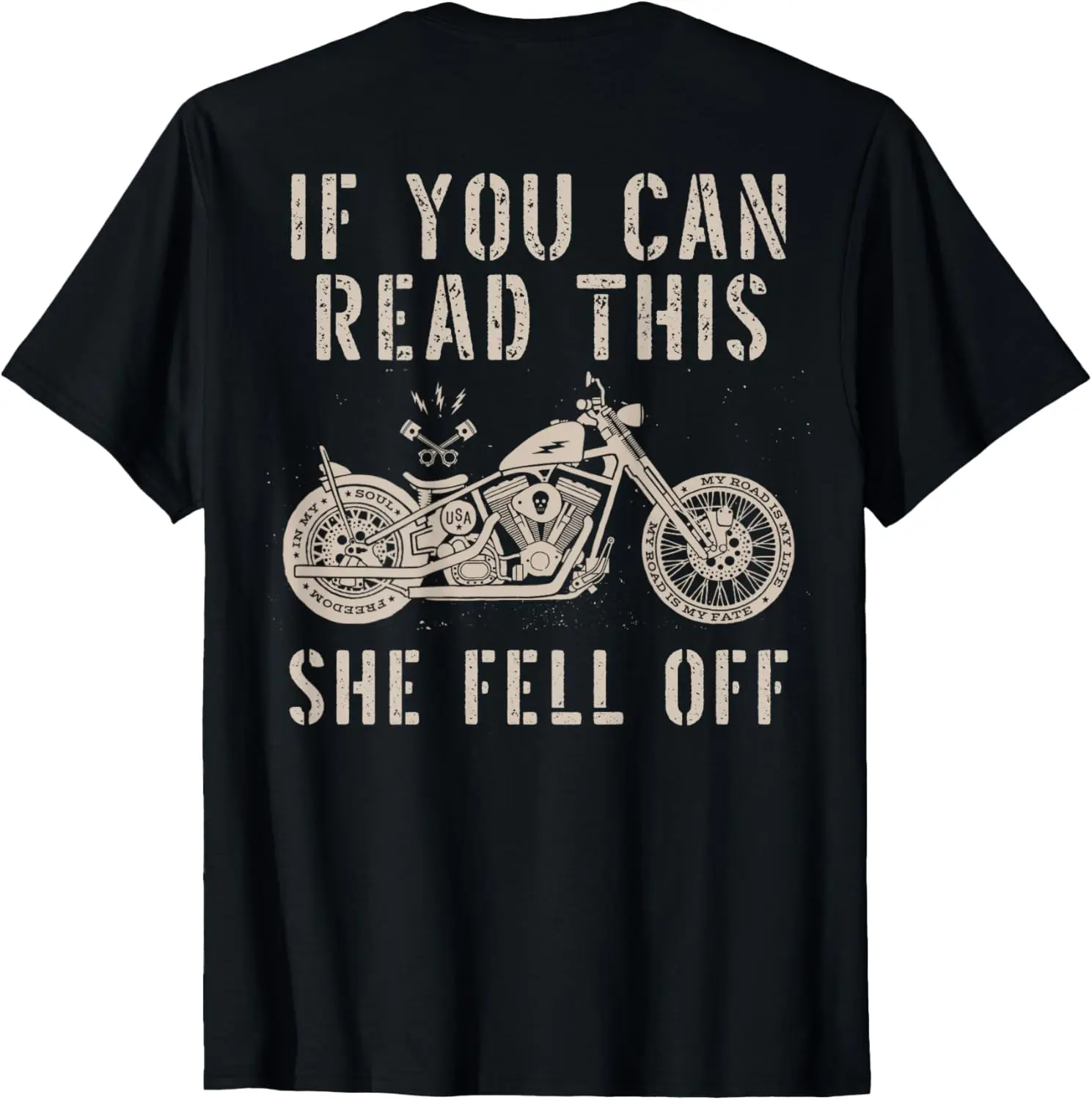 

If You Can Read This She Fell Off Distressed Motorcycle T-Shirt Motorcycle