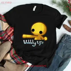 Wobbly Life Birthday Unisex T-shirt Size S-5XL Gift For Fan
