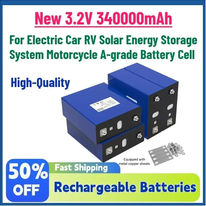 New 3.2V 340000mAh LiFePO4 Rechargeable Battery for Electric Car RV Solar Energy Storage System Motorcycle A-grade Battery