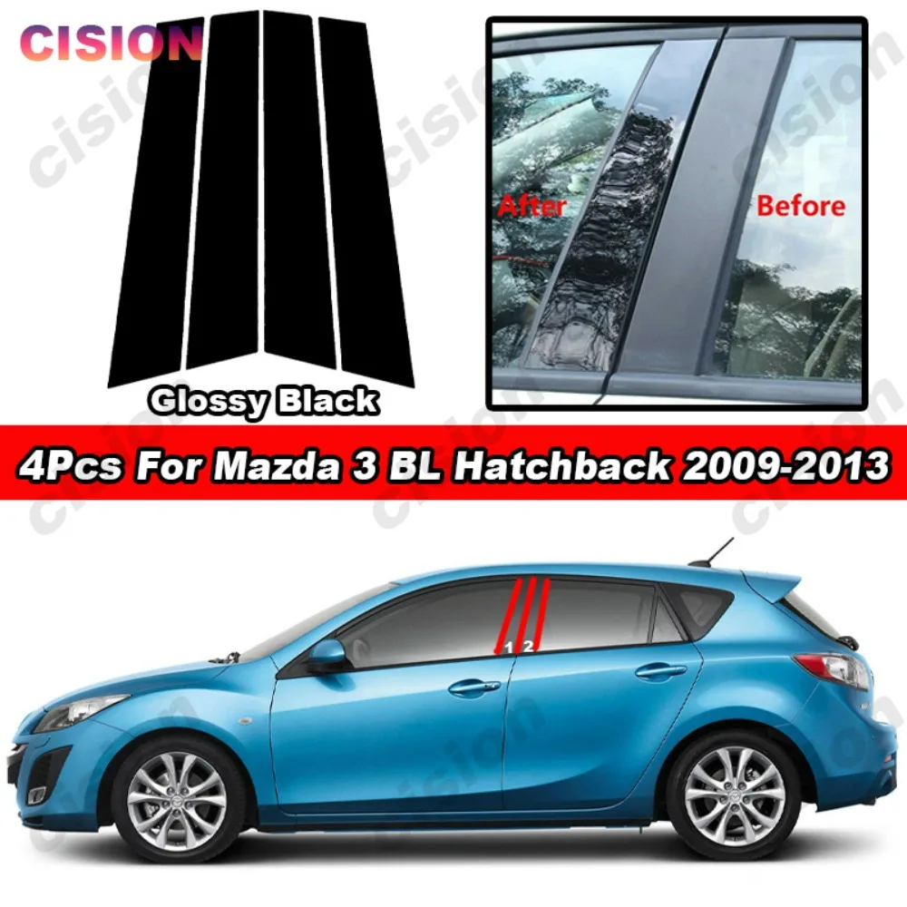 Carbon Fiber Chrome Black Car Door Window Center Middle Column B C Pillar Post Mirror Effect Cover Trim For Mazda 3 BL Hatchback