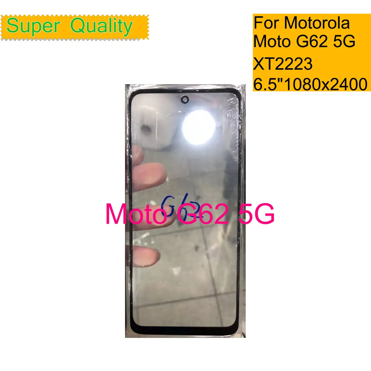 

10Pcs/Lot For Motorola Moto G62 Touch Screen Front Outer Glass Panel Lens For Moto G62 5G XT2223 LCD Front Glass With OCA