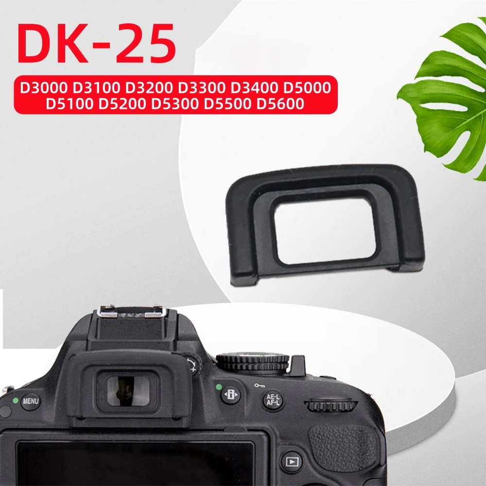 Soft DK-25 Eyecup Viewfinder Protector DK25 for Nikon D3100 D3200 D3300 D3400 D5100 D5200 D5300 D5500 D5600 Camera Accessories