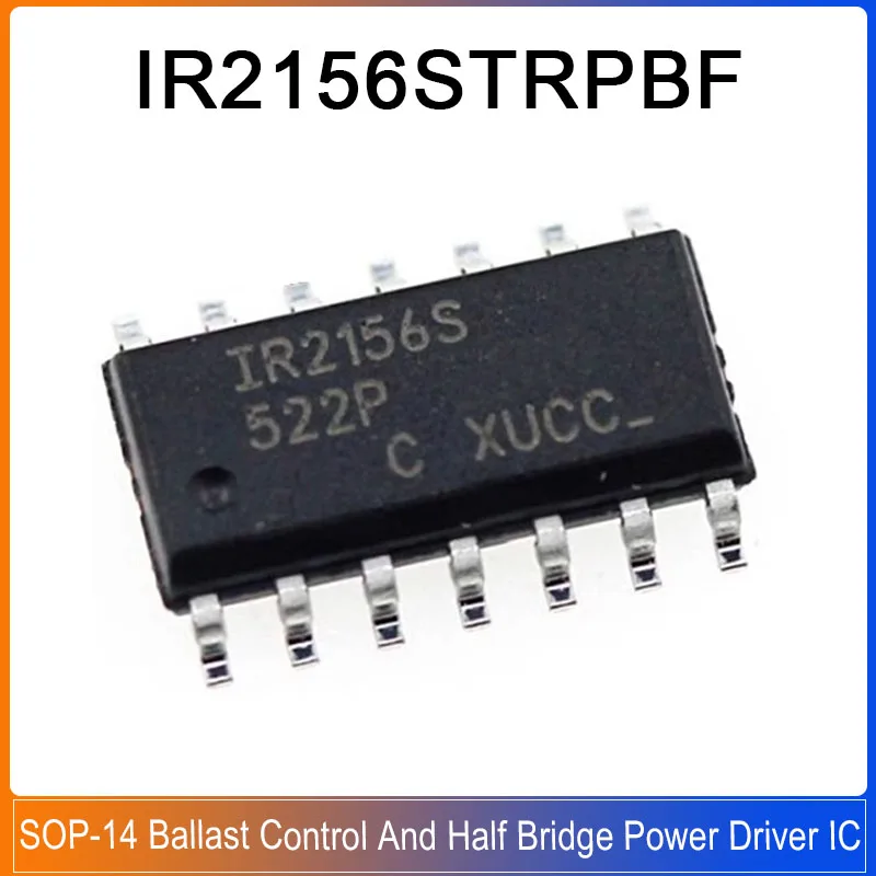 5-50PCS IR2156STRPBF SOP-14 IR2156S IR2156PBF IR2156 IR 2156STRPBF Ballast Control And Half Bridge Power Driver IC