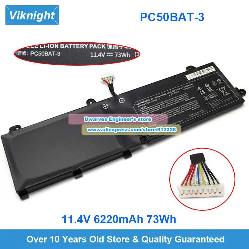 Genuine PC50BAT-3 Battery 11.4V 73Wh for Clevo PC50DN2 PC50S Key 15 Comet Lake Thunderobot 911 P1 ORYX PRO 6 oryp8 RX315 NH57AF1