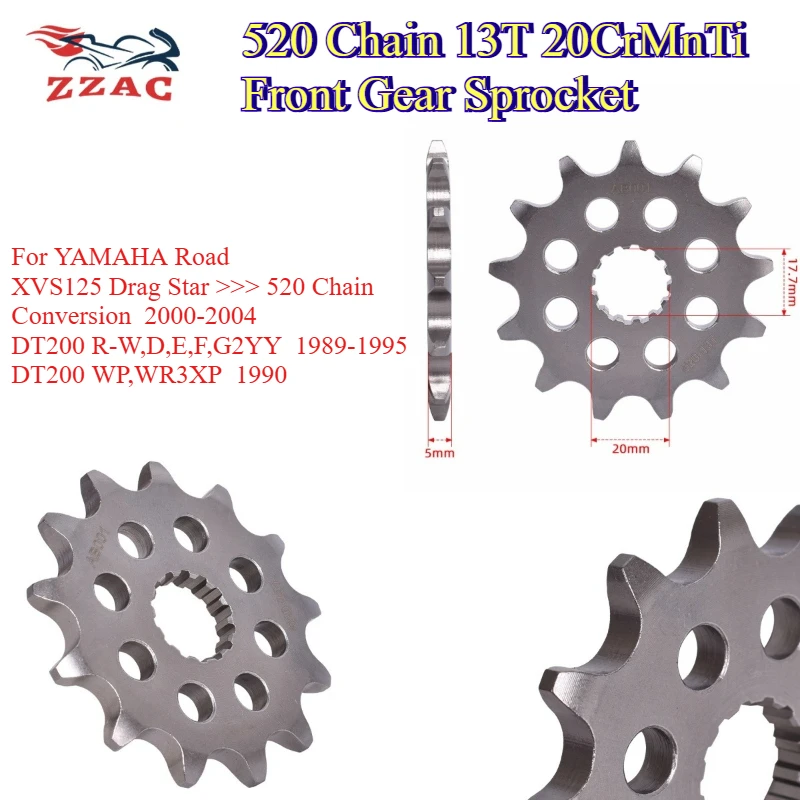 520 Chain 13T 20CrMnTi Front Gear Sprocket For YAMAHA XVS125 Drag Star 2000-2004 DT200 R DT200R 1989-1995 DT200 1990