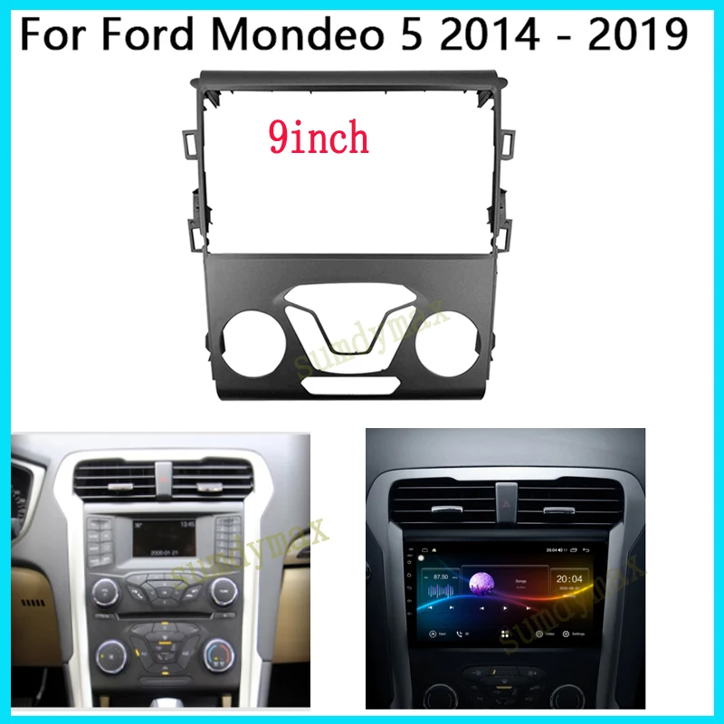 9inch 2din Car Radio Fascia Frame for ford mondeo Fusion 2013-2017 big screen Android Radio Dask Kit Fascia