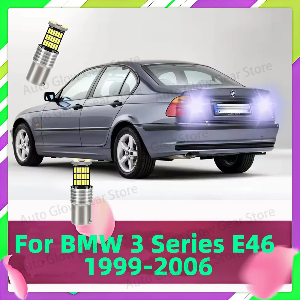 2x Car LED Reverse Lights For BMW 3 E46 316i 318d 318i 320d 320i 323i 325i 1999 2000 2001 2002-2006 Backup Lamps P21W Ba15s 1156