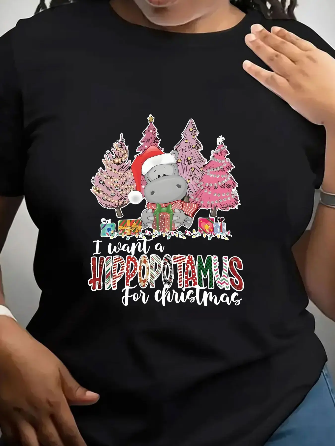 Women's Trendy Crew Neck T-Shirt I Want a Hippopotamus for Christmas Suitable for Casual Sportswear