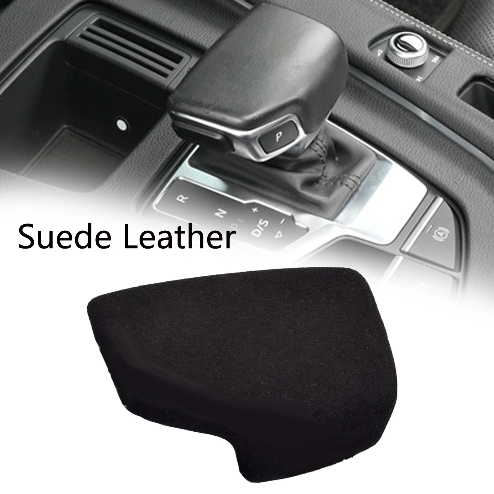 

OEM Part Number 4M1713139F LHD Suede Leather Black Shift Knob Cover For A4L For Q5L For Q7 Replacement Car Accessories