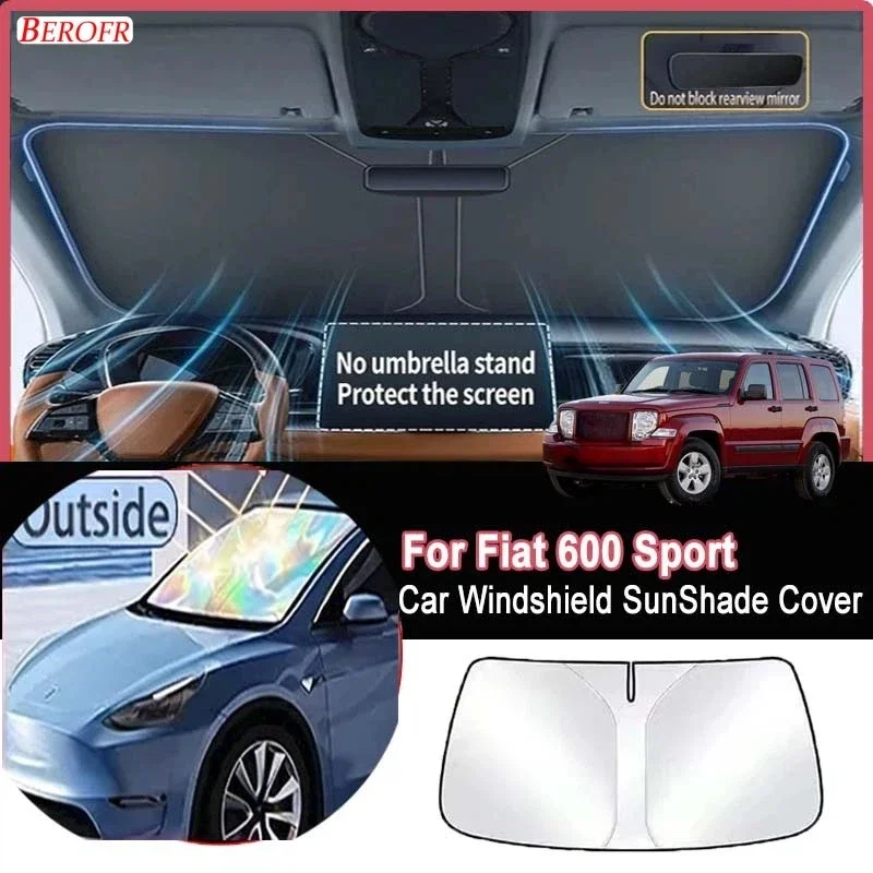 

For Fiat 600 Sport 2023-2026 Car Windshield Sunshade Cover Front Window Sun Shade Heat Insulation Auto Accessories