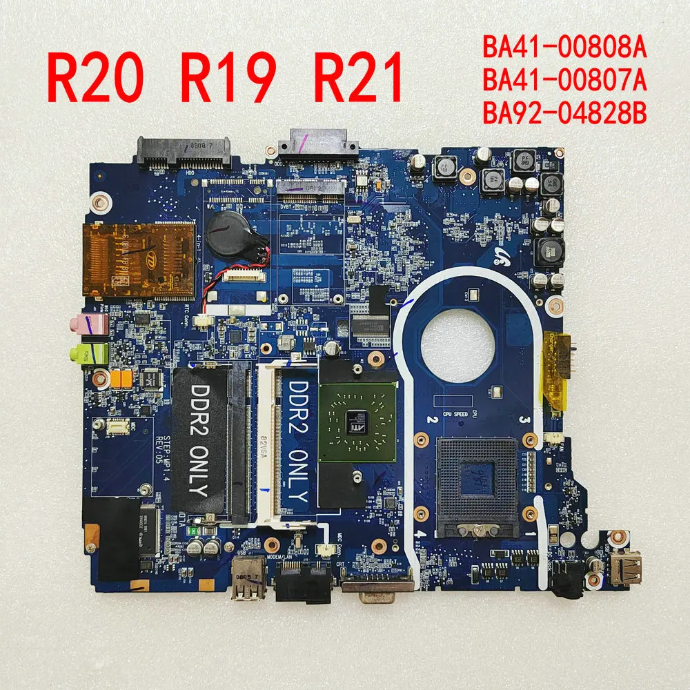 

BA41-00808A BA41-00807A BA92-04828B For Samsung R20 Laptop R19 R21 Laptop Motherboard BA92-04828A Mainboard DDR2