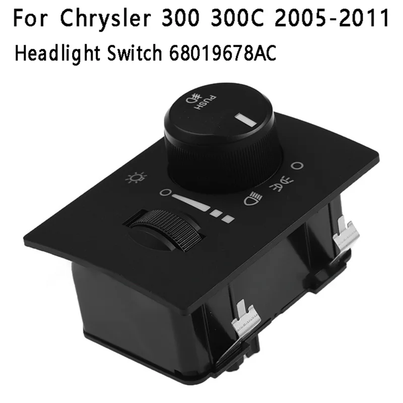 

For Dodge Chrysler 300 300C 2005-2011 Headlight Switch 68019678AC-M53K